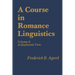 A Course in Romance Linguistics: Volume 2: A Diachronic View