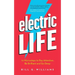 Electric Life: 12 Microsteps to Pay Attention, Be Brilliant and Go Deep