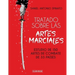 Tratado sobre las artes marciales: Estudio de 150 artes de combate de 33 países