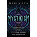 Mysticism: Secrets of the Mystics, Occultism, Alchemy and Hermeticism