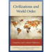 Civilizations and World Order: Geopolitics and Cultural Difference