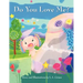 Do You Love Me?