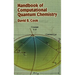 Handbook of Computational Quantum Chemistry