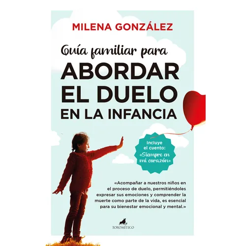 Guia Familiar Para Abordar El Duelo En La Infancia