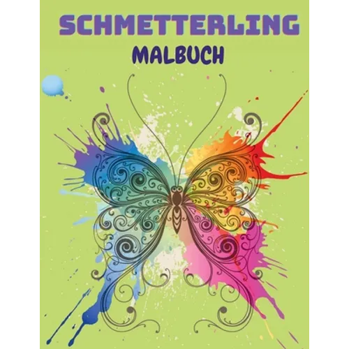 Schmetterling Malbuch: Schmetterling-Malbuch für Kinder: 20 völlig einzigartige Schmetterling-Malvorlagen Lustiges Beschäftigungsbuch für kleine Kinde