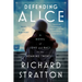 Defending Alice: A Novel of Love and Race in the Roaring Twenties