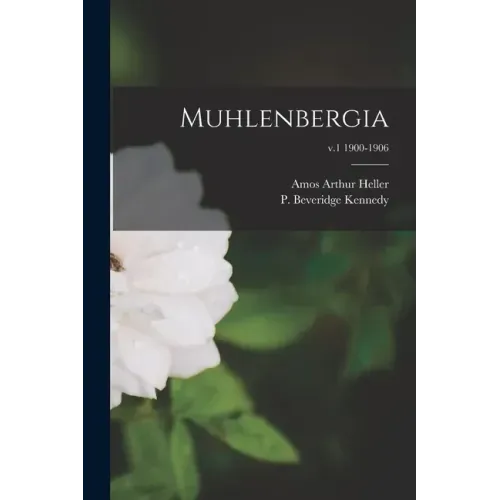 Muhlenbergia; v.1 1900-1906