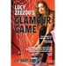 Lucy Zeezou's Glamour Game