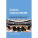 Settled Unsettlements: Constitutional Abeyances in the Crisis Governance of the European Union