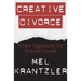 Creative Divorce: A New Opportunity for Personal Growth