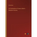 An Examination of Canon Liddon's Bampton Lectures