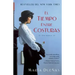 El Tiempo Entre Costuras: Una Novela