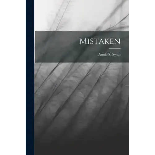Mistaken