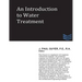 An Introduction to Water Treatment
