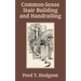 Common - Sense Stair Building and Handrailing