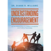 Understanding Encouragement: At the Intersections of Christian Leadership and Positive Psychology