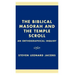 The Biblical Masorah and the Temple Scroll: An Orthographical Inquiry