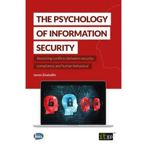 The Psychology of Information Security