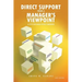 Direct Support from a Manager's Viewpoint: A Little Day Habilitation Companion