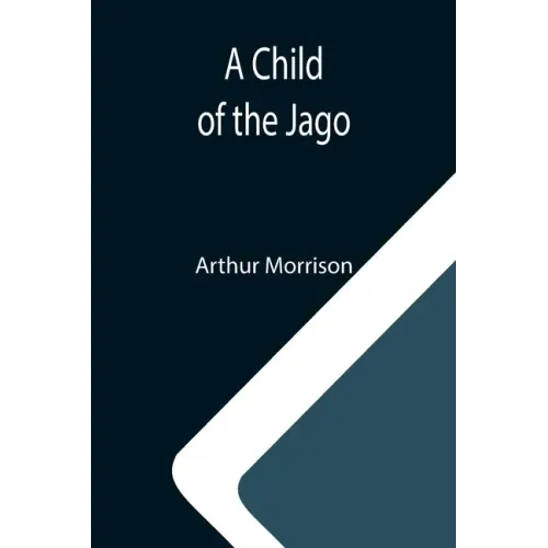 A Child of the Jago
