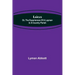 Laicus; Or, the Experiences of a Layman in a Country Parish