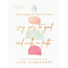 What Happens When Women Say Yes to God and Walk in Faith