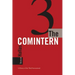 The Comintern: A History of the Third International