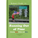 Running Out of Time (B&W Interior): Chasing Red, White, and Blue