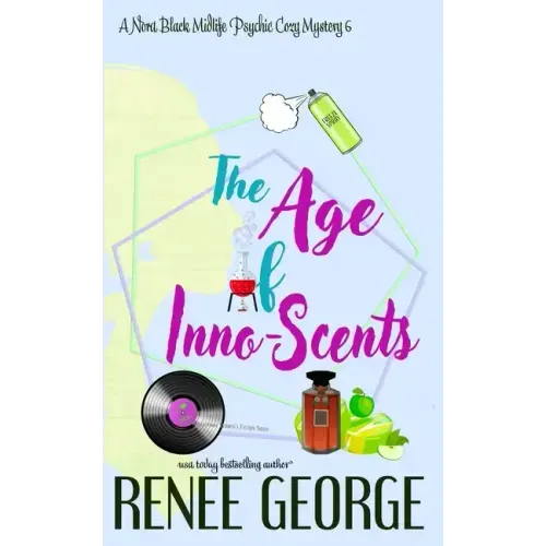 The Age of Inno-Scents: A Paranormal Women's Fiction Novel