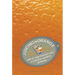 Juicing the Orange: How to Turn Creativity Into a Powerful Business Advantage