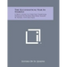 The Ecclesiastical Year in Symbols: A Brief Course in Christian Symbolism, Designed to Honor Him Who Taught by Riddle, Type and Sign