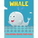 Whale Coloring Book For Kids: Whale ( Coloring Book for Kids )
