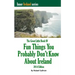 The Great Little Book of Fun Things You Probably Don't Know About Ireland: Unusual facts, quotes, news items, proverbs and more about the Irish world,