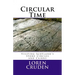 Circular Time: Visiting Scotland's Stone Circles and Cairns