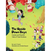 The Upside-Down Boys: A children's book about how bad feelings can be contagious and how kindness can turn bullies into buddies.