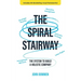 The Spiral Stairway: The System To Build A Holistic Company