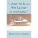 And the Road Was Mostly in the Creek