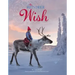 The Reindeer Wish: A Christmas Book for Kids