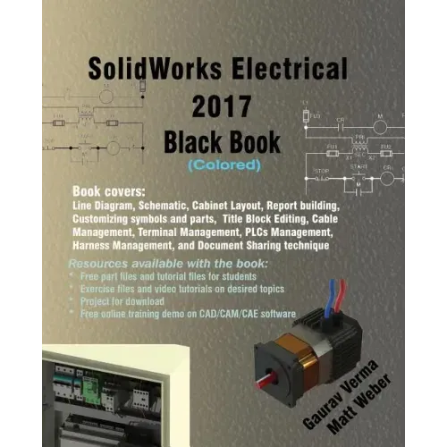 SolidWorks Electrical 2017 Black Book (Colored)