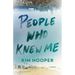 People Who Knew Me
