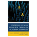 Emerging Human Resource Trends in Academic Libraries