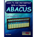 Learn to Add and Subtract with a Japanese Abacus