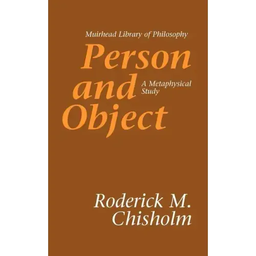Person and Object: A Metaphysical Study