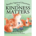 Beasley Squirrel Discovers that Kindness Matters