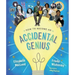 How to Become an Accidental Genius