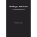 Heidegger and Death: A Critical Evaluation