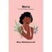 Maria; Or, The Wrongs of Woman