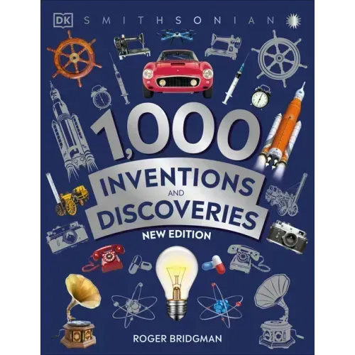 1,000 Inventions and Discoveries
