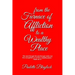From the Furnace of Affliction to a Wealthy Place