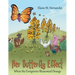 Her Butterfly Effect: When the Evergreens Blossomed Orange